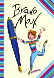 Cover of Bravo, Max! by Sally Grindley