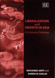 Front cover of LIBERALIZATION AND GROWTH IN ASIA: 21ST CENTURY CHALLENGES by Ariff, Mohamed