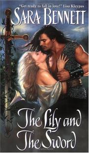 Front cover of The Lily and the Sword by Sara Bennett