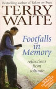 Cover of Footfalls In Memory - Reflections From Solitude by Terry Waite