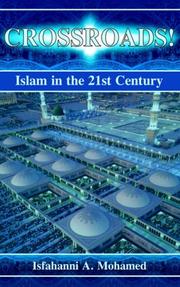 Front cover of Crossroads! Islam in the 21st Century by Isfahanni A. Mohamed