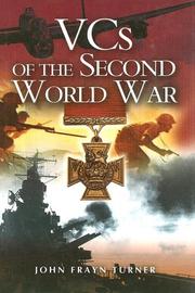 Front cover of VCs of the Second World War by Frayn Turner