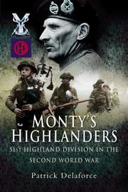 Cover of Monty's Highlanders by Patrick Delaforce