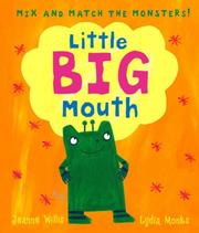 Front cover of Little Big Mouth by Jeanne Willis