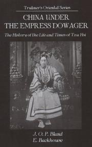 Front cover of China under the empress dowager by John Otway Percy Bland