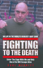 Front cover of Fighting to the Death by Carl Merritt