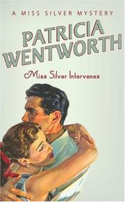Front cover of Miss Silver Intervenes (A Miss Silver Mystery) by Patricia Wentworth