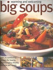 Cover of Warming and Welcoming Big Soups by Debra Mayhew