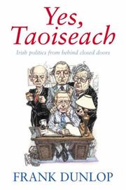 Front cover of Yes, Taoiseach by Frank Dunlop