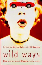 Cover of Wild ways by Margo Daly