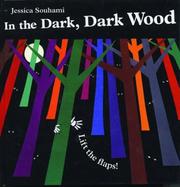 Cover of In the Dark, Dark Wood by Jessica Souhami