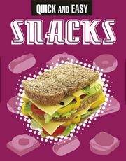 Cover of Quick and Easy Snacks (Flick Tops) by Meme Designs