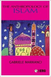 Cover of The Anthropology of Islam by Gabriele Marranci