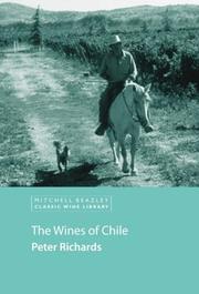 Front cover of The Wines of Chile (Classic Wine Library) by Peter Richards