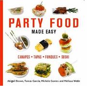 Front cover of Party Food Made Easy by Abigail Brown