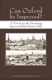 Front cover of Can Oxford be improved? by Anthony Kenny