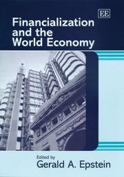 Front cover of Financialization and the World Economy by Gerald A. Epstein