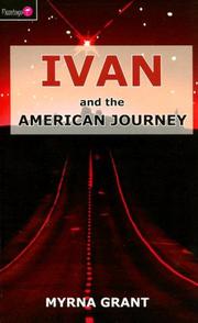 Cover of Ivan and the American Journey (Ivan) by Myrna Grant