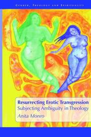 Front cover of Resurrecting erotic transgression by Anita Monro