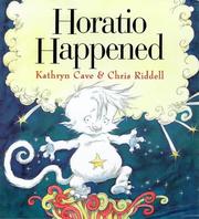 Cover of Horatio Happened by K. Cave
