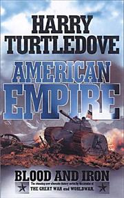 Front cover of Blood & iron by Harry Turtledove