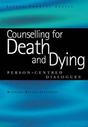 Cover of Counselling for Death and Dying by Richard Bryant-Jefferies