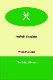 Front cover of Jezebel's Daughter by Wilkie Collins