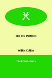 Front cover of The two destinies by Wilkie Collins