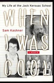 Cover of When I Was Cool by Sam Kashner
