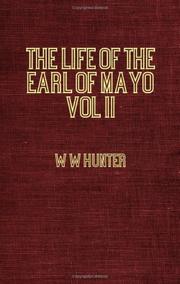 Front cover of The life of the Earl of Mayo by William Wilson Hunter