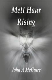 Cover of Mett Haar Rising by John A. McGuire