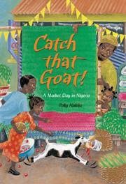 Front cover of Catch That Goat! by Polly Alakija