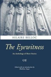 Front cover of The eye-witness by Hilaire Belloc
