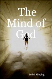 Front cover of The Mind of God by Isaiah Shuping