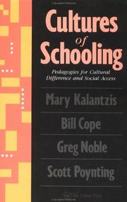 Front cover of Cultures of schooling by Mary Kalantzis