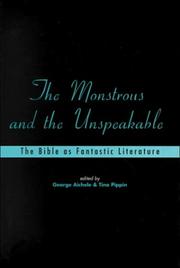 Front cover of The monstrous and the unspeakable by George Aichele