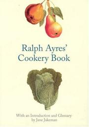 Front cover of Ralph Ayres' Cookery Book by Jane Jakeman