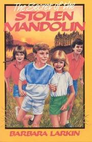 Front cover of The secret of the stolen mandolin by Barbara Larkin
