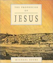 Front cover of Prophecies of Jesus by Michael W. Sours