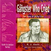 Front cover of The Gangster Who Cried (Faith in Action) by R.J. Owen