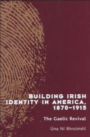 Front cover of Building Irish identity in America, 1870-1915 by Úna Ní Bhroiméil