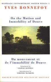 Front cover of On the motion and immobility of Douve = by Yves Bonnefoy
