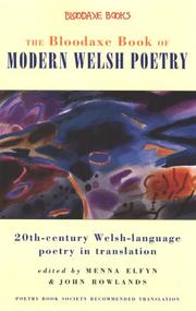 Front cover of The Bloodaxe book of modern Welsh poetry by Menna Elfyn