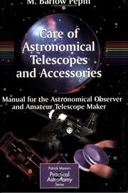 Front cover of Care of Astronomical Telescopes and Accessories by M. Barlow Pepin