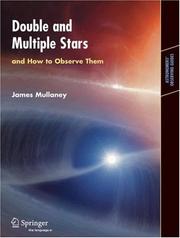 Front cover of Double & Multiple Stars, and How to Observe Them by James Mullaney