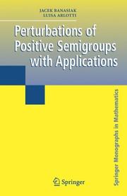 Front cover of Perturbations of positive semigroups with applications by Jacek Banasiak