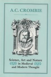 Front cover of Science, art, and nature in medieval and modern thought by A. C. Crombie