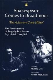 Front cover of Shakespeare Comes to Broadmoor: The Actors Are Come Hither by Murray Cox