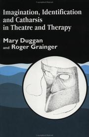 Front cover of Imagination, identification, and catharsis in theatre and therapy by Mary Duggan