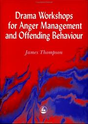 Front cover of Drama Worshops for Anger Management and Offending Behaviour by James Thompson